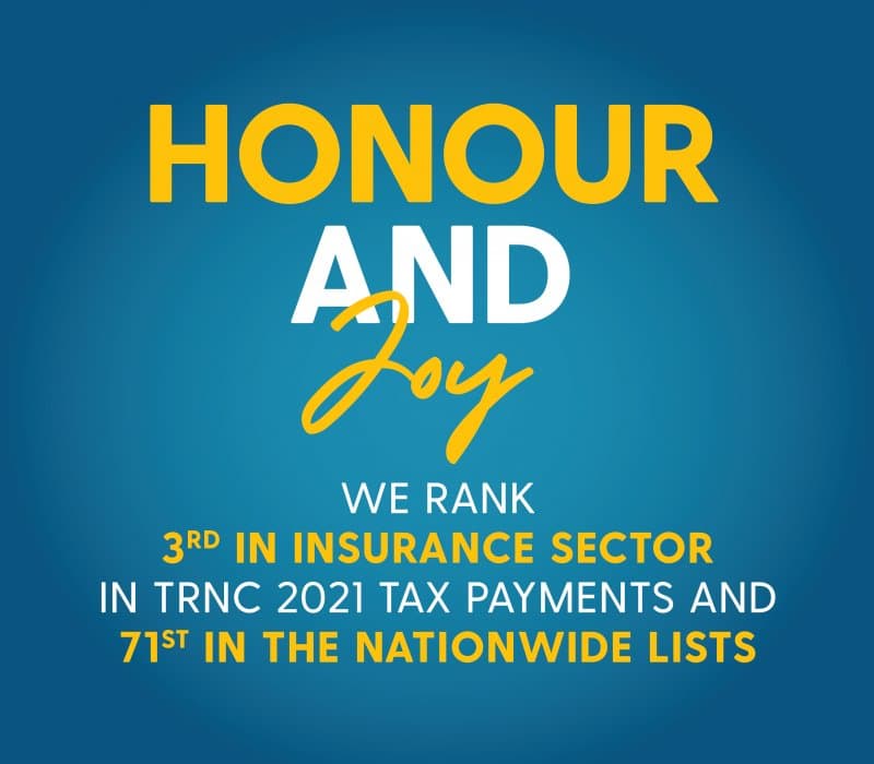 THIRD PLACE IN TRNC TAX RANKING IN INSURANCE SECTOR IN 2021